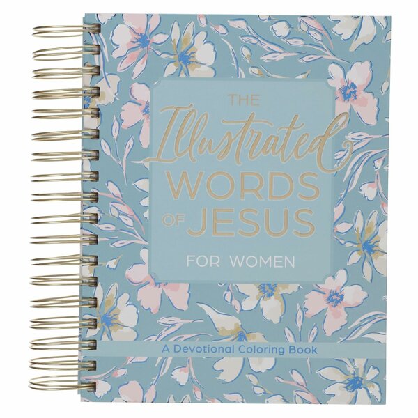 The illustrated words of Jesus for women devotional colorbook