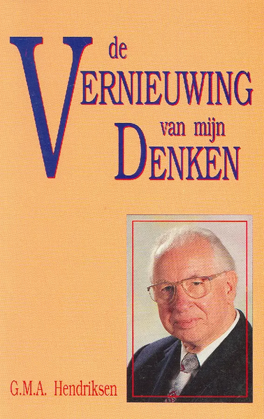 De vernieuwing van mijn denken