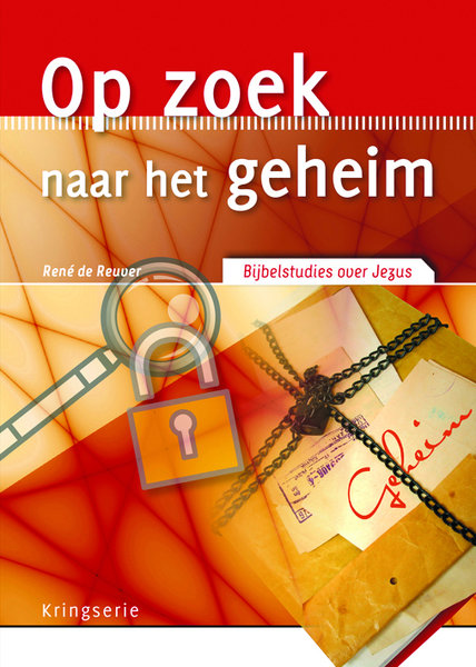 Op zoek naar het geheim - Jezus