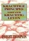 Krachtige principes voor een krachtig leven