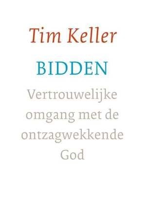 Bidden - Tim Keller
