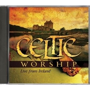 Celtic worship live from ireland