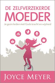 De zelfverzekerde moeder