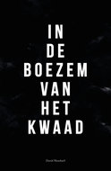 In de boezem van het kwaad (E-book)