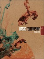Fellowship (BASIC. Series) DVD