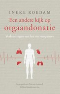 Andere kijk op orgaandonatie