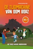 De tijdmachine van oom Boaz deel 2