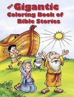 The Gigantic Coloring Book Of Bible Stories