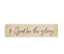 Bordje To God be the glory