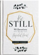 Be still 90 devotions for the hopeful heart