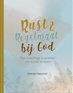 Rust & regelmaat bij God