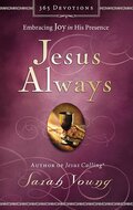Jesus always