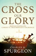 The cross our glory