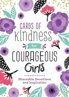 Cards of kindness for courageous girls