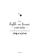 Minikaart Mogen liefde en trouw je nooit verlaten Spreuken 3:3