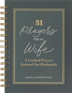 31 Prayers for my wife