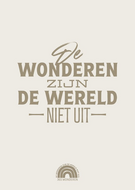 De wonderen zijn de wereld niet uit