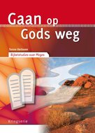 Gaan op Gods weg - Mozes