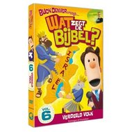 Wat zegt de Bijbel deel 6