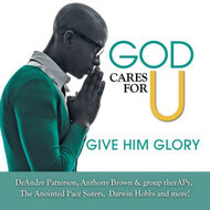 God cares for u-Give Him glory