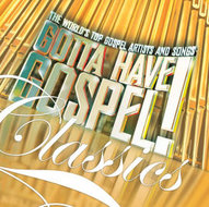 Gotta have gospel classics