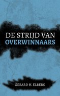 De strijd van overwinnaars