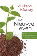 Het nieuwe leven - Andrew Murray