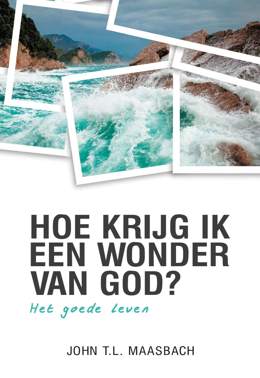 Hoe krijg ik een wonder van God - The Blessing Bookstore - Christelijke Boekhandel