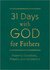 31 days with God for fathers