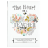 The heart of a teacher