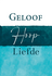 Kaart Geloof, hoop, liefde