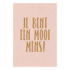 Kaart Je bent een mooi mens!