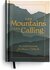 The mountains are calling 90 devotions for peace + solitude