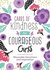 Cards of kindness for courageous girls