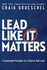 Lead like it matters (paperback)