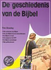 De Geschiedenis van de Bijbel