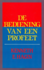 De Bediening Van Een Profeet