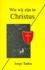 Wie wij zijn in Christus