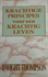 Krachtige principes voor een krachtig leven