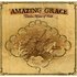 Amazing grace timeless hymns of fai