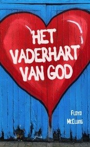 Het Vaderhart van God (McClung)