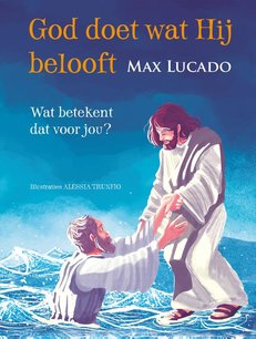 God doet wat Hij belooft God doet wat Hij belooft
