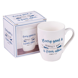 Every good and perfect gift Every good and perfect gift