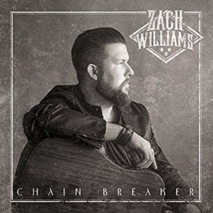 Chain Breaker (Zach Williams) Chain Breaker (Zach Williams)