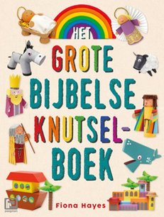 Het grote Bijbelse knutselboek Het grote Bijbelse knutselboek