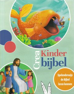De Crea Kinderbijbel De Crea Kinderbijbel