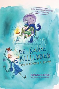 De koude rillingen van Benjamin P. Kleum De koude rillingen van Benjamin P. Kleum