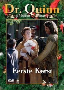 Dr. Quinn-Eerste Kerst Dr. Quinn-Eerste Kerst