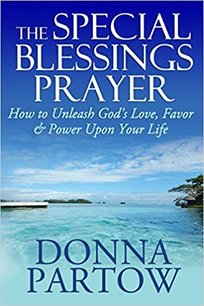 The Special Blessings Prayer The Special Blessings Prayer