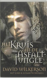 Het kruis in de asfaltjungle Het kruis in de asfaltjungle